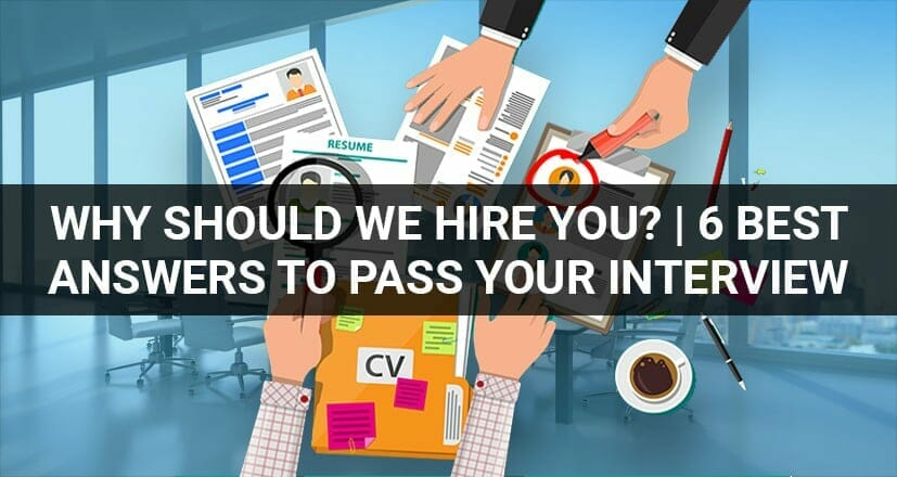 WHY-SHOULD-WE-HIRE-YOU-INTERVIEW-WIDGET2